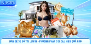 Dàn Đề 36 Số Tại LLWIN - Phương Pháp Soi Cầu Hiệu Quả Cao